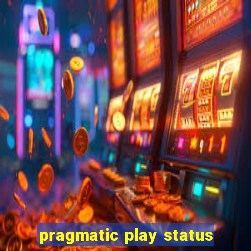 pragmatic play status